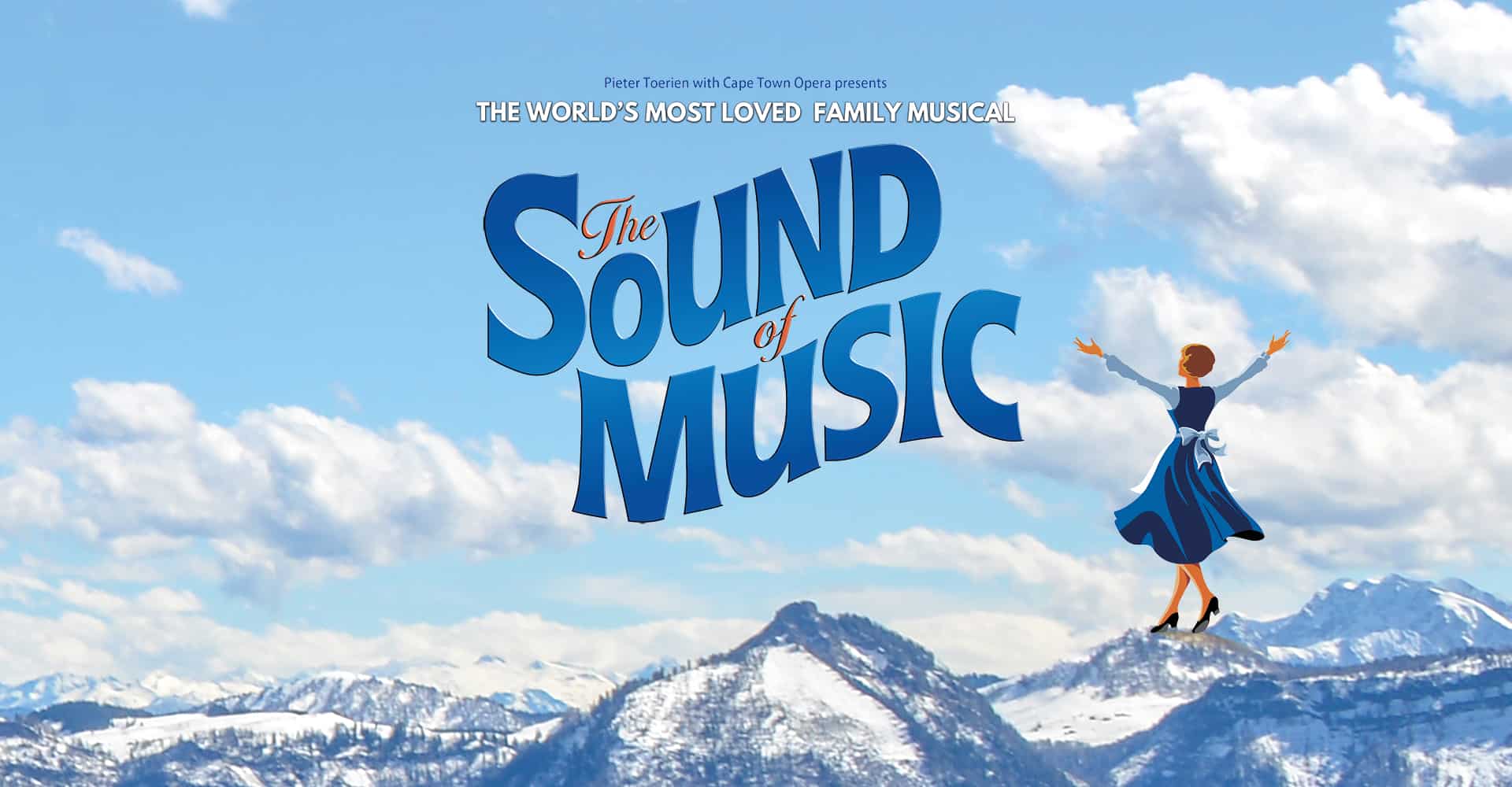 The World's most loved musical, Sound of Music